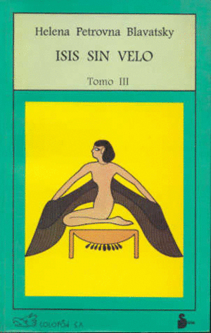 ISIS SIN VELO. TOMO III