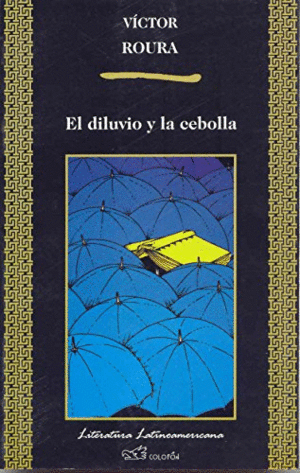 EL DILUVIO Y LA CEBOLLA