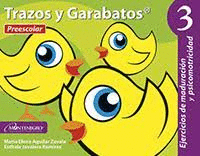 TRAZOS Y GARABATOS 3 PREESCOLAR