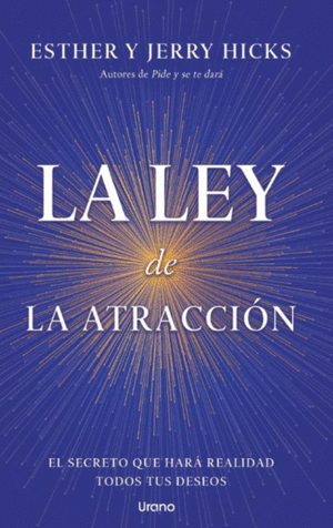 LA LEY DE LA ATRACCIÓN