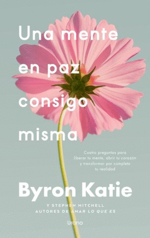 UNA MENTE EN PAZ CONSIGO MISMA