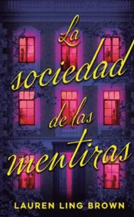 LA SOCIEDAD DE LAS MENTIRAS