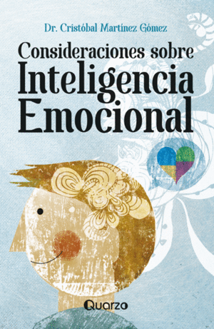 CONSIDERACIONES SOBRE INTELIGENCIA EMOCIONAL