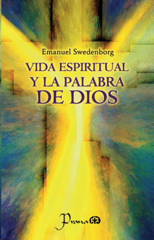 LA VIDA ESPIRITUAL Y LA PALABRA DE DIOS