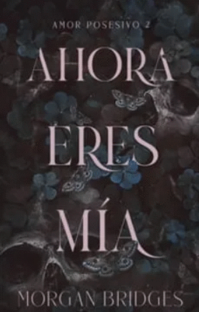AHORA ERES MÍA