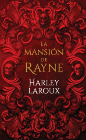 LA MANSIÓN DE RAYNE