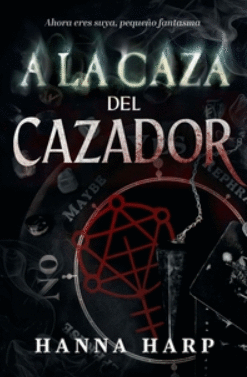 A LA CAZA DEL CAZADOR