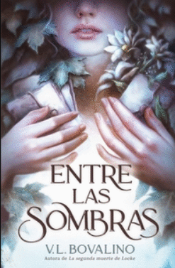 ENTRE LAS SOMBRAS