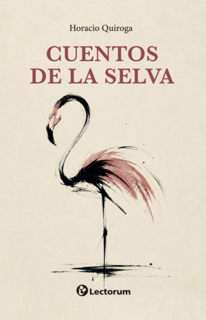 CUENTOS DE LA SELVA