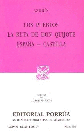LOS PUEBLOS · LA RUTA DE DON QUIJOTE · ESPAÑA - CASTILLA