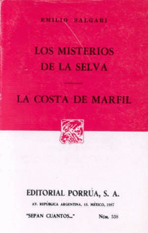 LOS MISTERIOS DE LA SELVA · LA COSTA DE MARFIL