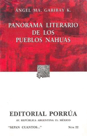 PANORAMA LITERARIO DE LOS PUEBLOS NAHUAS
