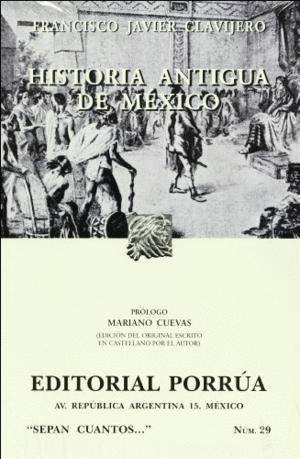 HISTORIA ANTIGUA DE MÉXICO