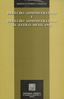 DERECHO ADMINISTRATIVO Y DERECHO ADMINISTRATIVO