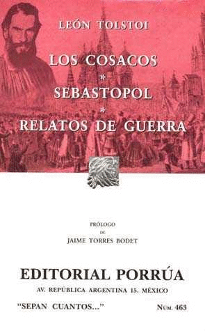 LOS COSACOS · SEBASTOPOL · RELATOS DE GUERRA