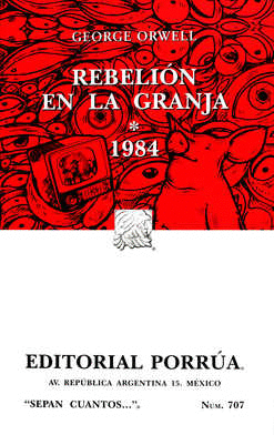 REBELION EN LA GRANJA Y 1984