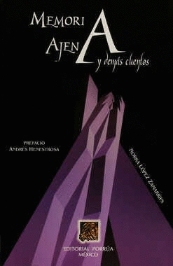 MEMORIA AJENA Y DEMÁS CUENTOS