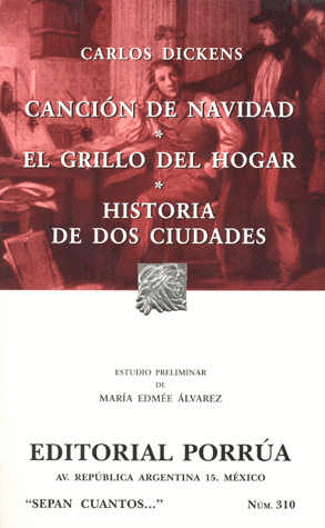 CANCION DE NAVIDAD, EL GRILLO DEL HOGA, HISTORIA DE DOS CIUDADES