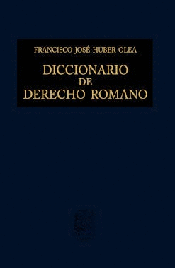 DICCIONARIO DE DERECHO ROMANO