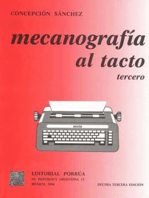 MECANOGRAFÍA AL TACTO TERCERO