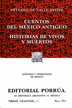 CUENTOS DEL MÉXICO ANTIGUO