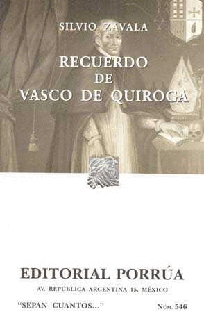 RECUERDO DE VASCO DE QUIROGA