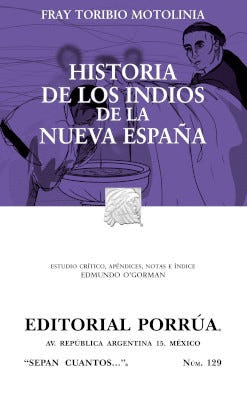 HISTORIA DE LOS INDIOS DE LA NUEVA ESPAÑA