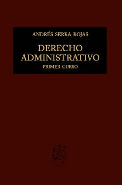 DERECHO ADMINISTRATIVO PRIMER CURSO