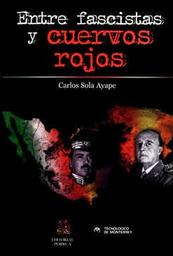 ENTRE FASCISTAS Y CUERVOS ROJOS