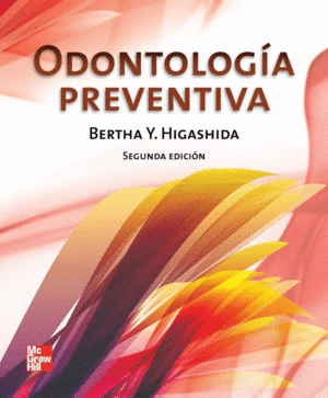 ODONTOLOGIA PREVENTIVA 2-ED.