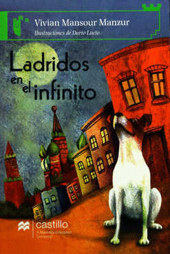 LADRIDOS EN EL INFINITO