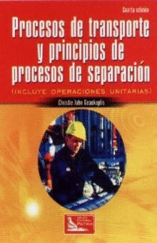 PROCESO DE TRANSPORTE Y PRINCIPIOS DE PROCESOS DE SEPARACION