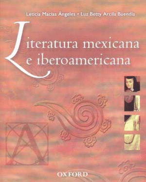 LITERATURA MEXICANA E IBEROAMERICANA