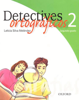 DETECTIVES ORTOGRAFICOS 2 SECUNDARIA