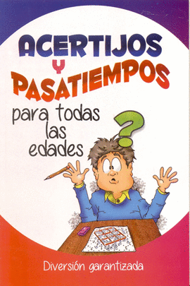 ACERTIJOS Y PASATIEMPOS