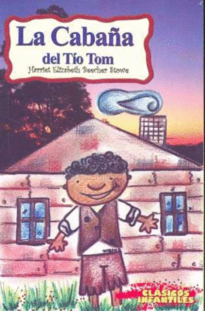 LA CABAÑA DEL TIO TOM