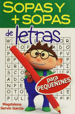 SOPAS Y MAS SOPAS DE LETRAS