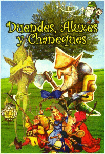 DUENDES ALUXES Y CHANEQUES