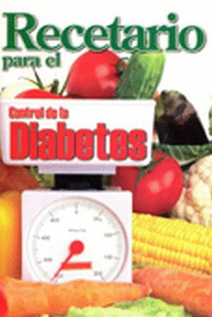 RECETARIO PARA EL CONTROL DE LA DIABETES