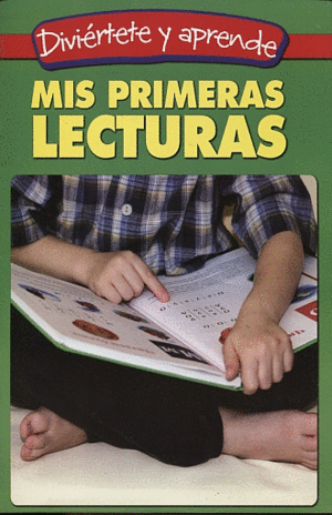 MIS PRIMERAS LECTURAS