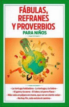 FABULAS REFRANES Y PROVERBIOS PARA NIÑOS