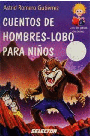 CUENTOS DE HOMBRES LOBO PARA NIÑOS