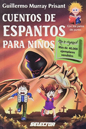 CUENTOS DE ESPANTOS PARA NIÑOS