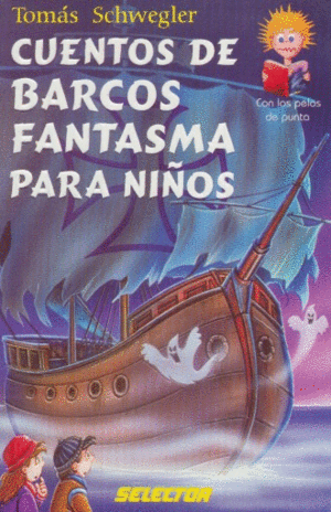 CUENTOS DE BARCOS FANTASMA PARA NIÑOS