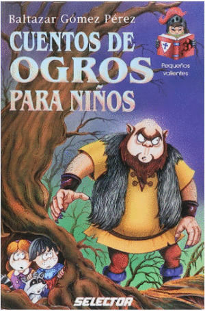 CUENTOS DE OGROS PARA NIÑOS