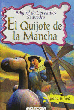 EL QUIJOTE DE LA MANCHA