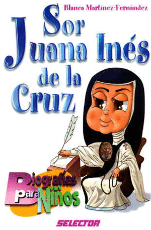 SOR JUANA INES DE LA CRUZ