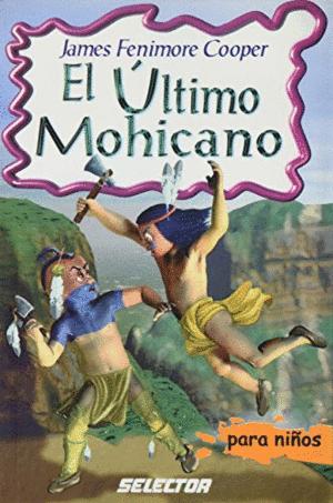 EL ULTIMO MOHICANO