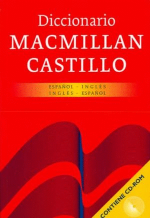 DICCIONARIO MACMILLAN-CASTILLO ESPAÑOL-INGLES