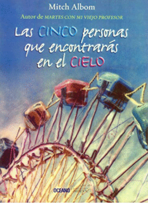 CINCO PERSONAS QUE ENCONTRARÁS EN EL CIELO, LAS
